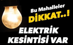 DİKKAT 13.11.2018 Elektrik Kesintisi