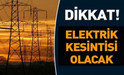 DİKKAT 14.11.2018 Elektrik Kesintisi