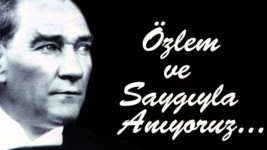 Vali Doğan ın 10 Kasım Atatürk’ü Anma Mesajı