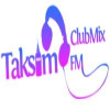 Taksim Fm Club Mix