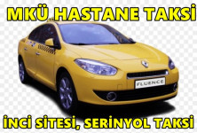 Mkü Hastane Taksi, İnci Sitesi Taksi, Serinyol Taksi Antakya HİZMETE DEVAM EDİYOR!